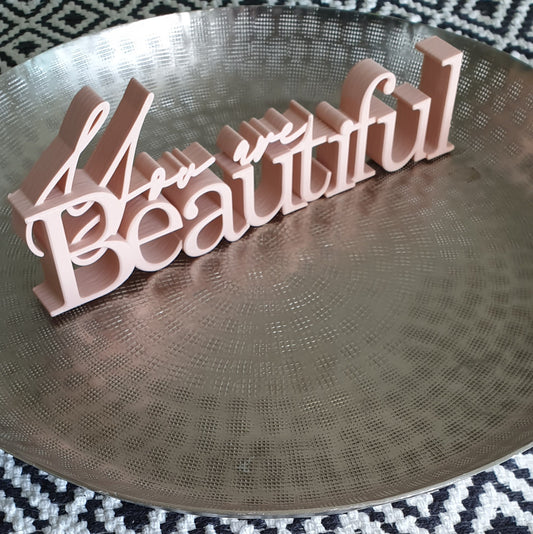 3D Text "You are beautiful"